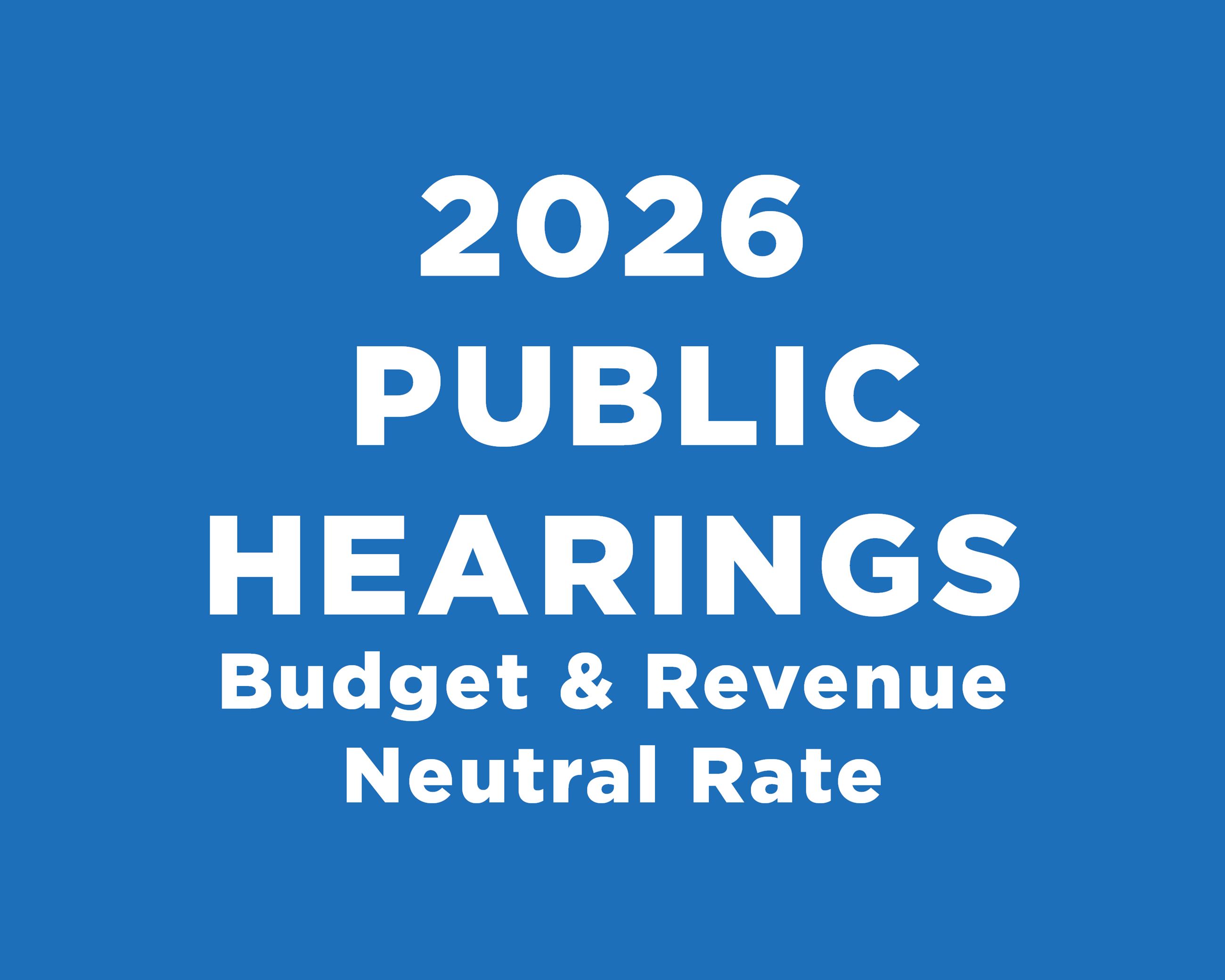 2026 budget hearing graphic